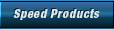 Speed Products