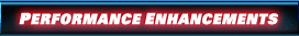 Performance Enhancements