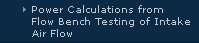 Power Calculations from Flow Bench Testing of Intake Air Flow