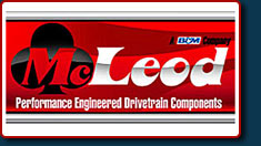 McLeod - Performance Engineered Drivetrain Components